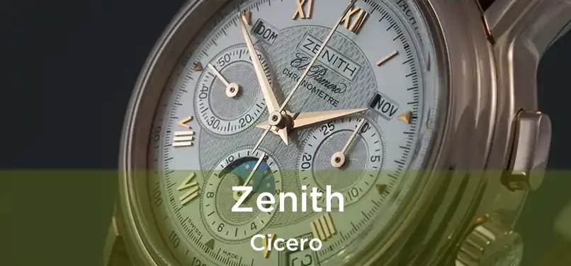 Zenith Cicero